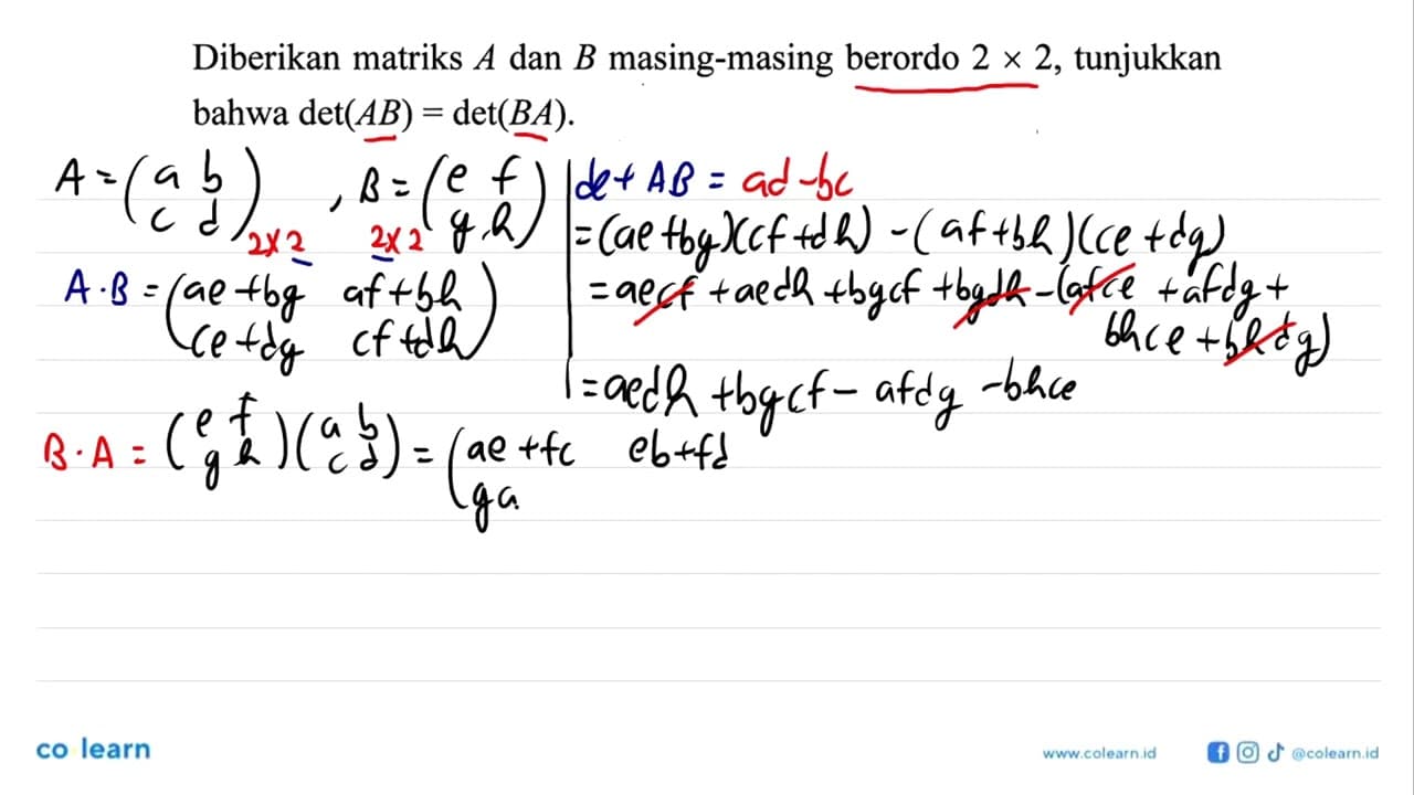 Diberikan matriks A dan B masing-masing berordo 2x2,