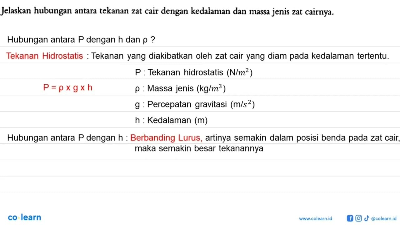 Jelaskan hubungan antara tekanan zat cair dengan kedalamıan