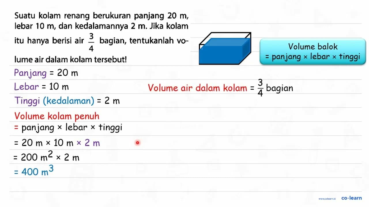 Suatu kolam renang berukuran panjang 20 m, lebar 10 m, dan