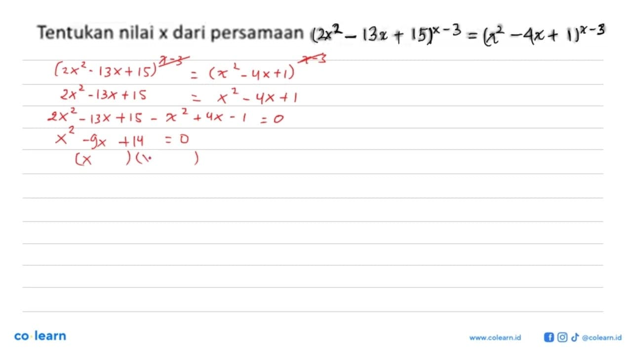 Tentukan nilai x dari persamaan