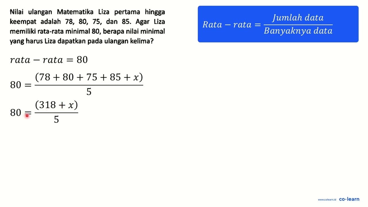 Nilai ulangan Matematika Liza pertama hingga keempat adalah