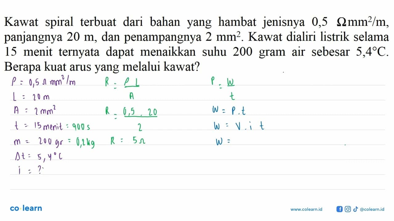 Kawat spiral terbuat dari bahan yang hambat jenisnya 0,5