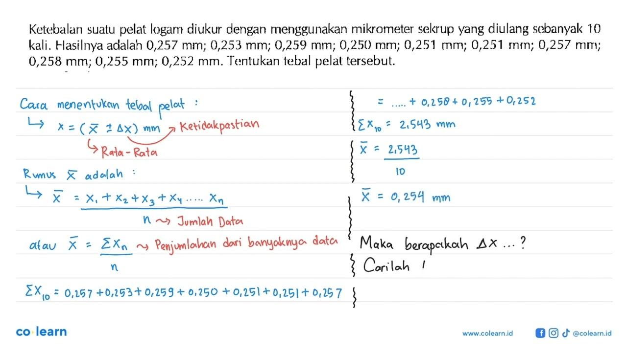 Ketebalan suatu pelat logam diukur dengan menggunakan