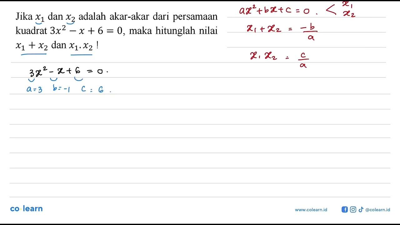 Jika x1 dan x2 adalah akar-akar dari persamaan kuadrat 3x^2