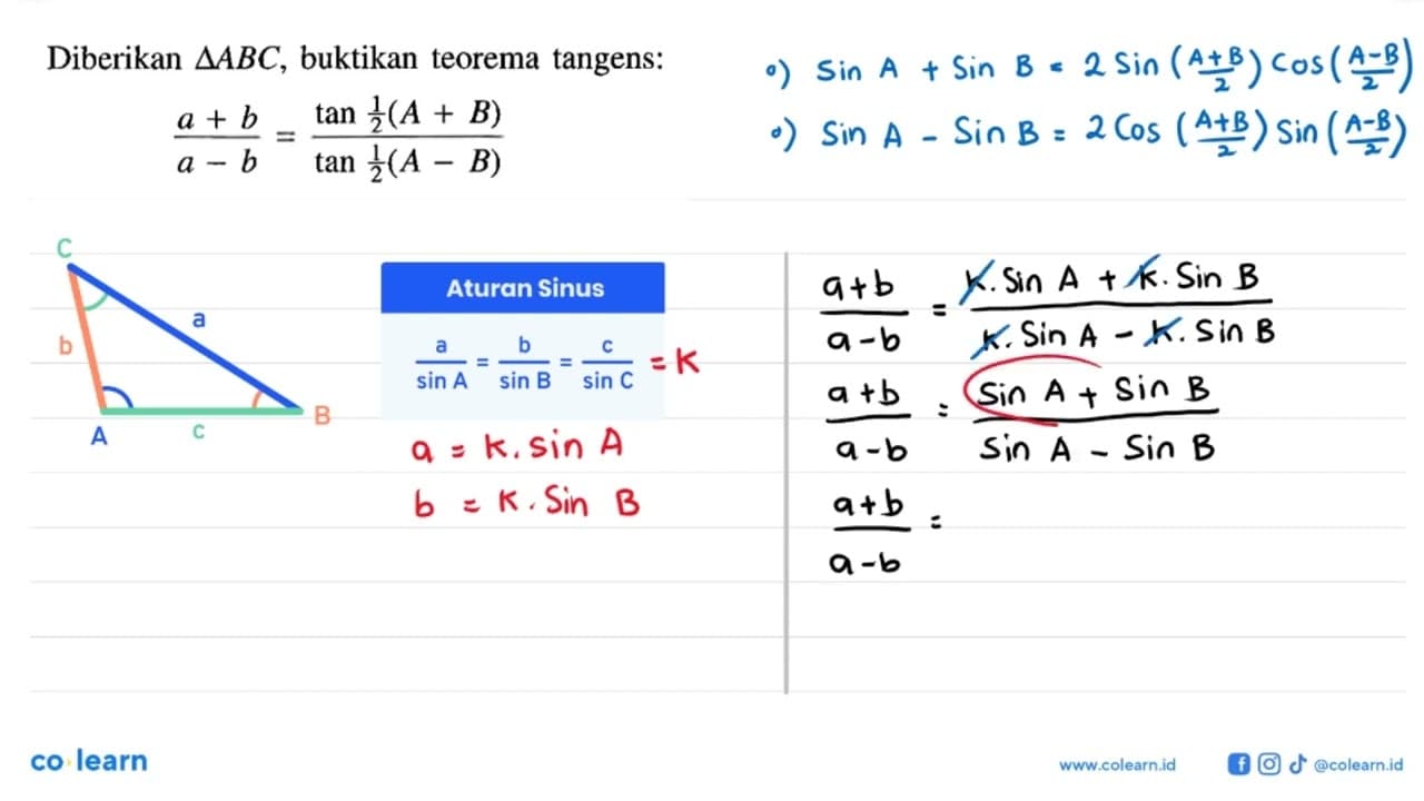 Diberikan segitiga A B C , buktikan teorema tangens: