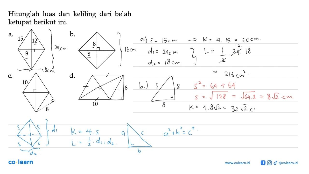 Hitunglah luas dan keliling dari belah ketupat berikut ini.