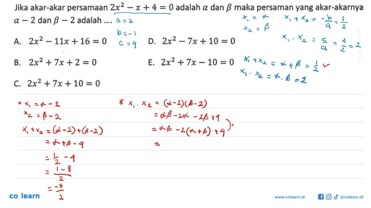 Jika akar-akar persamaan 2x^2 - x + 4 = 0 adalah a dan b