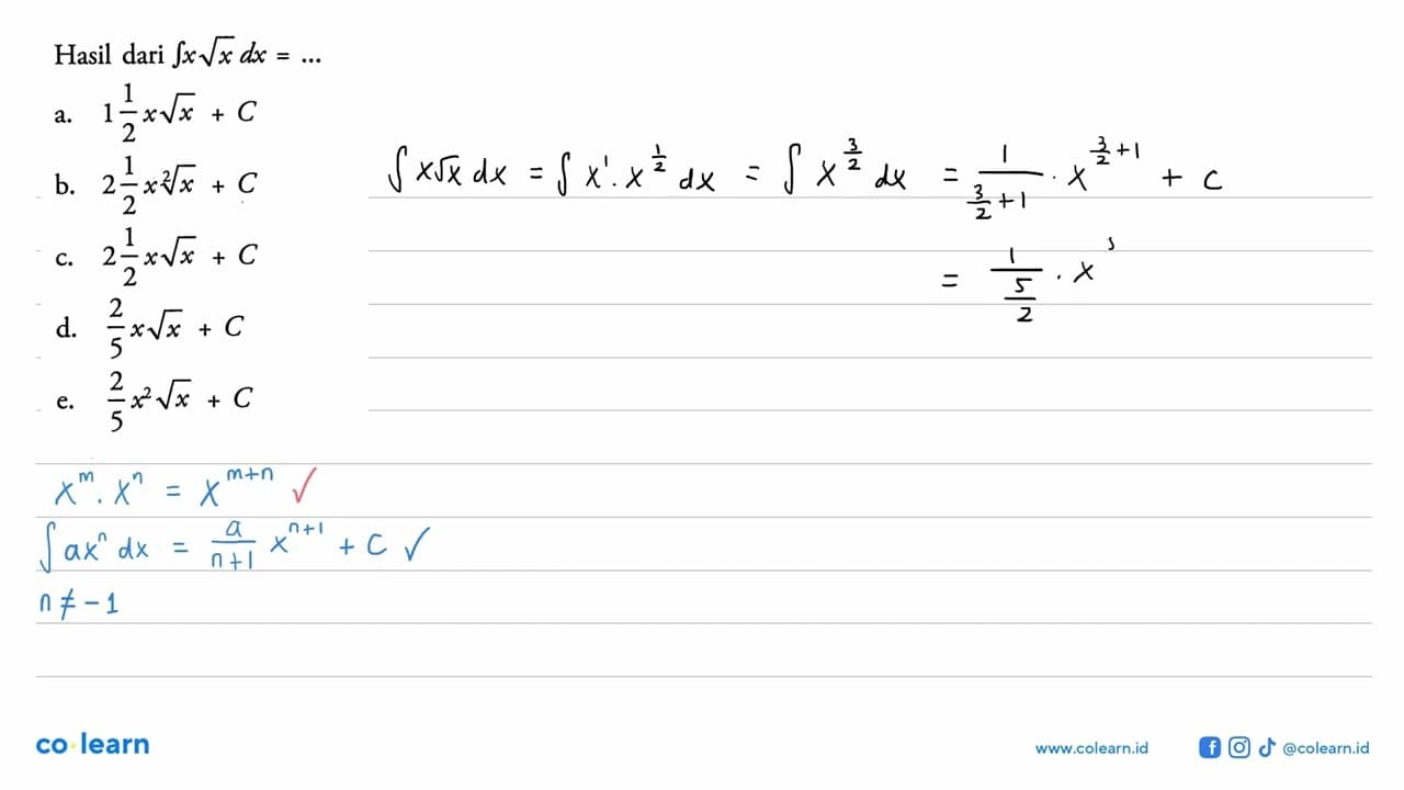 Hasil dari integral x akar(x) dx=...