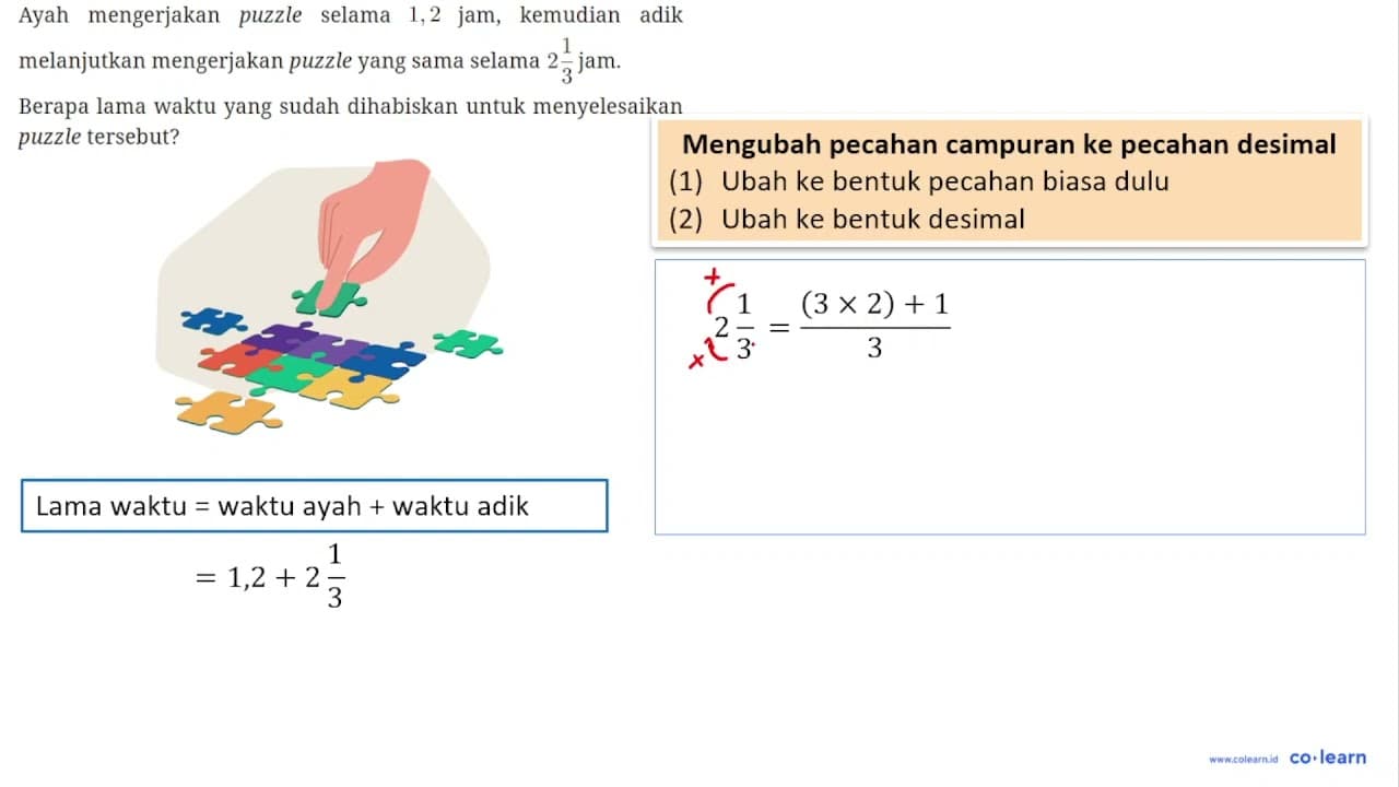 Ayah mengerjakan puzzle selama 1,2 jam, kemudian adik