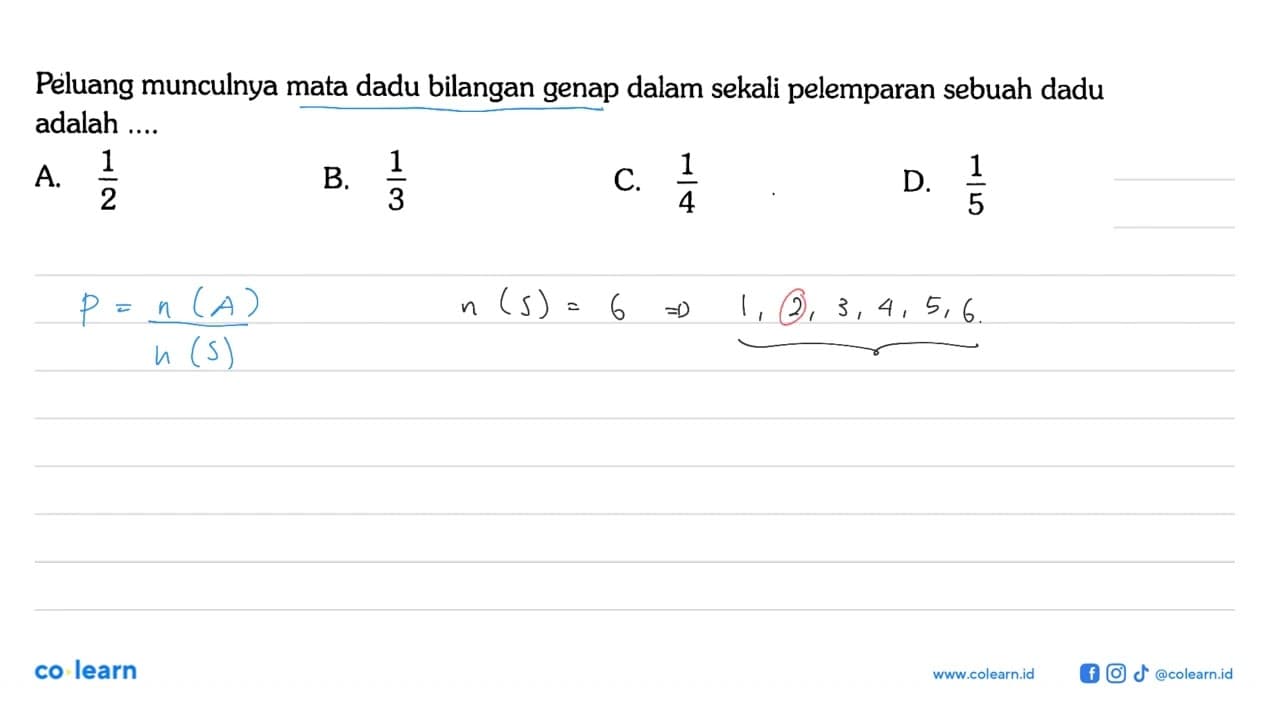 Peluang munculnya mata dadu bilangan genap dalam sekali