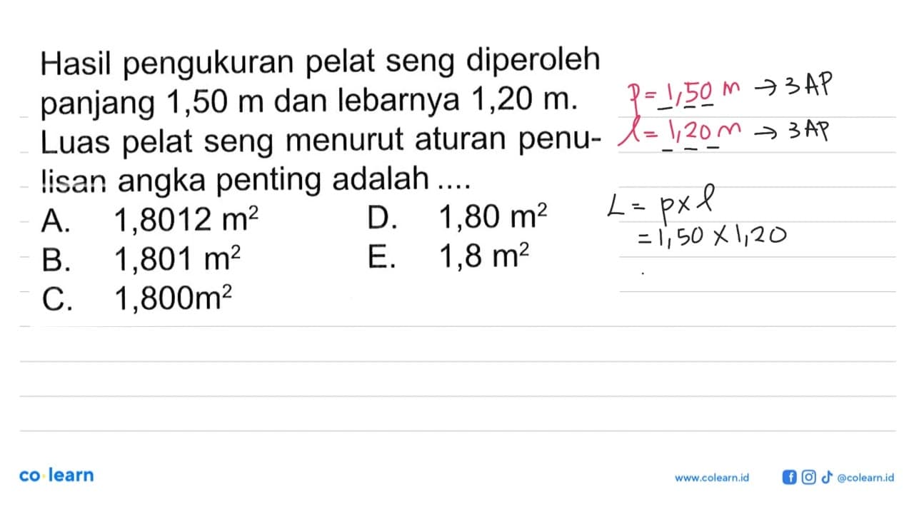 Hasil pengukuran pelat seng diperoleh panjang 1,50 m dan