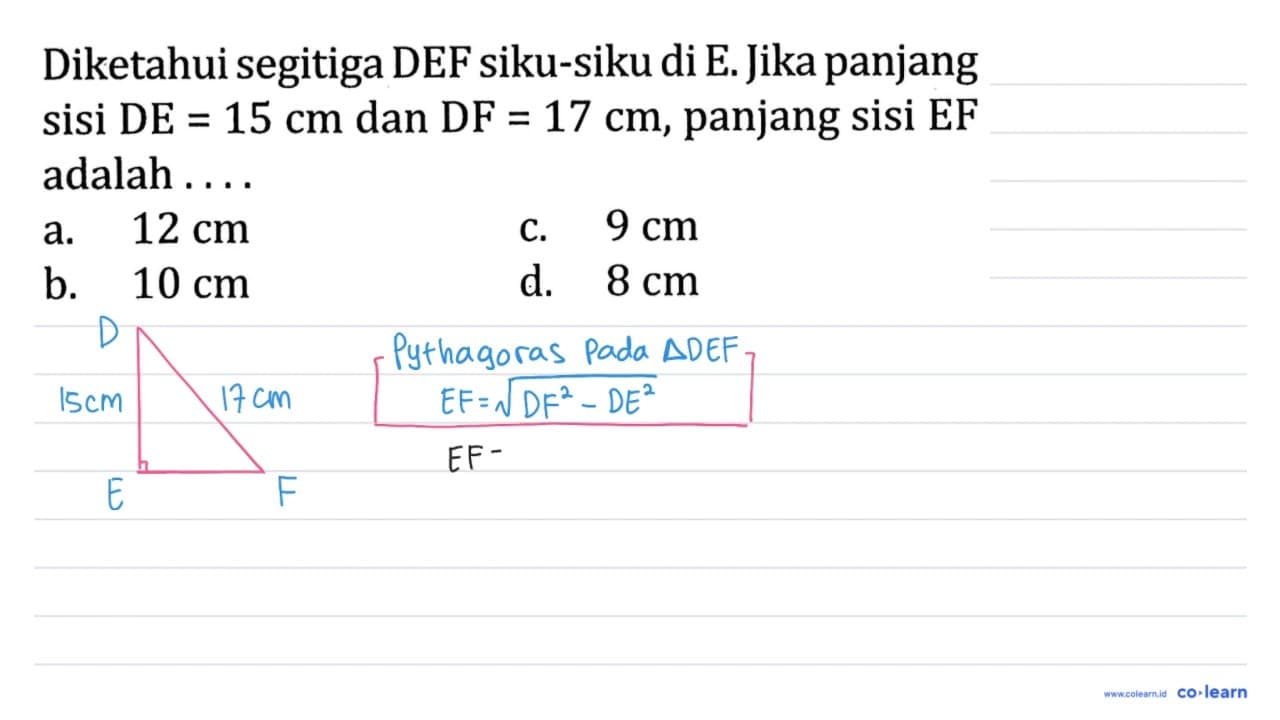 Diketahui segitiga DEF siku-siku di E. Jika panjang sisi