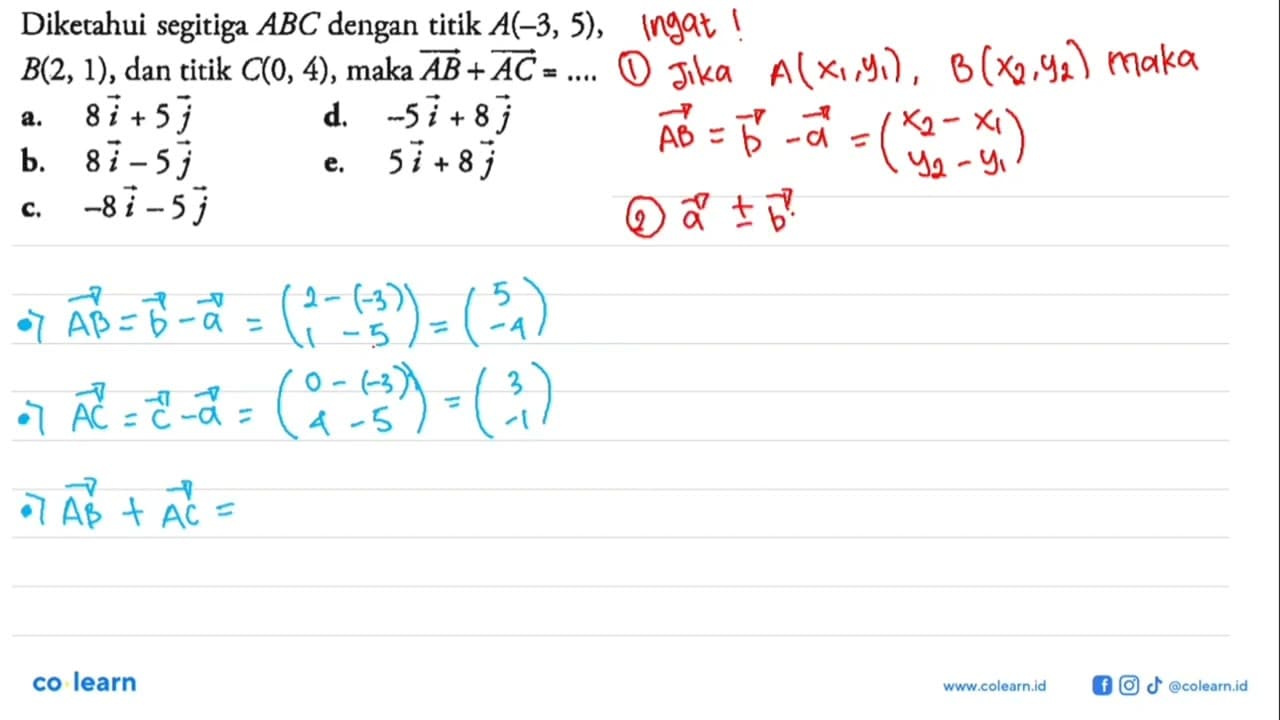 Diketahui segitiga ABC dengan titik A(-3,5), B(2,1), dan