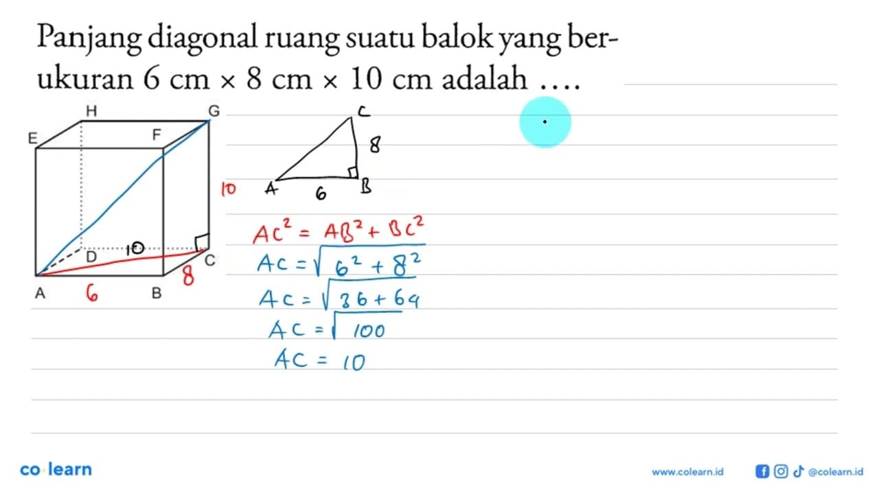 Panjang diagonal ruang suatu balok yang berukuran 6 cm x 8