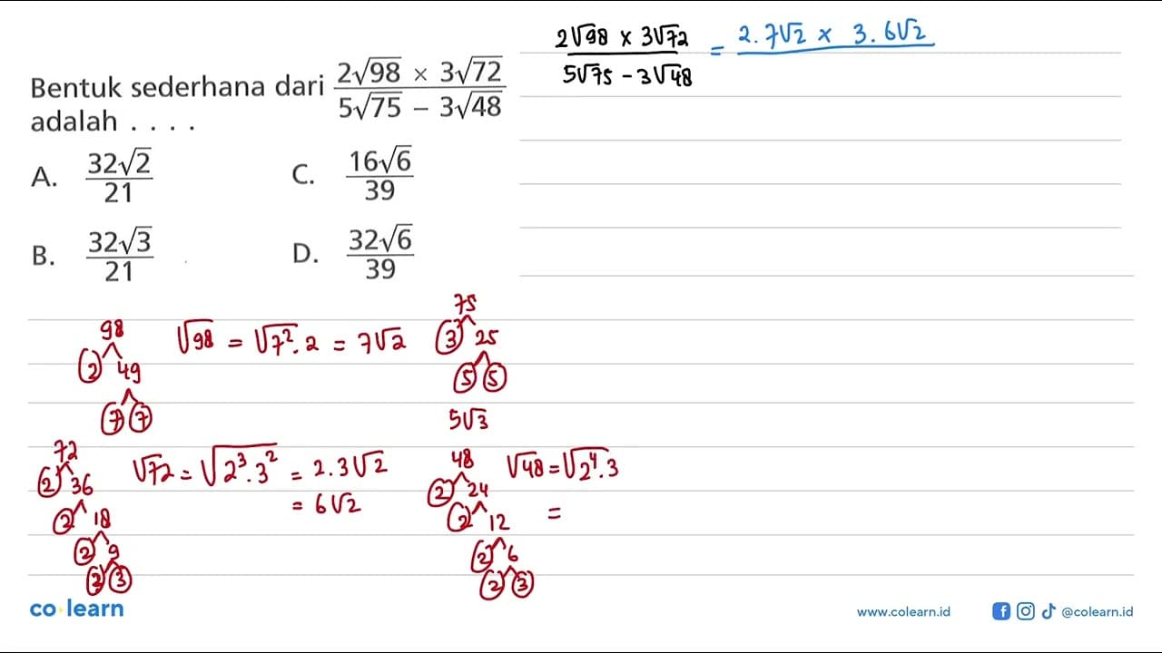 Bentuk sederhana dari (2 akar(98) x 3 akar(72))/(5 akar(75)