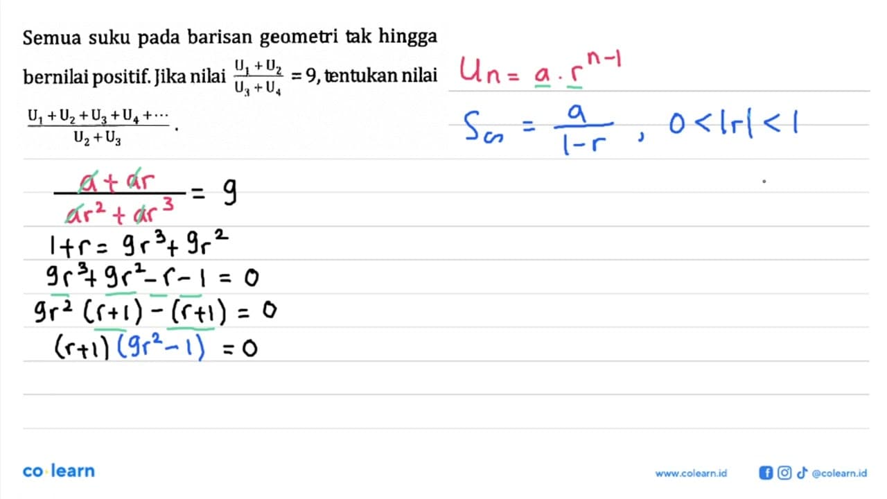 Semua suku pada barisan geometri tak hingga bernilai