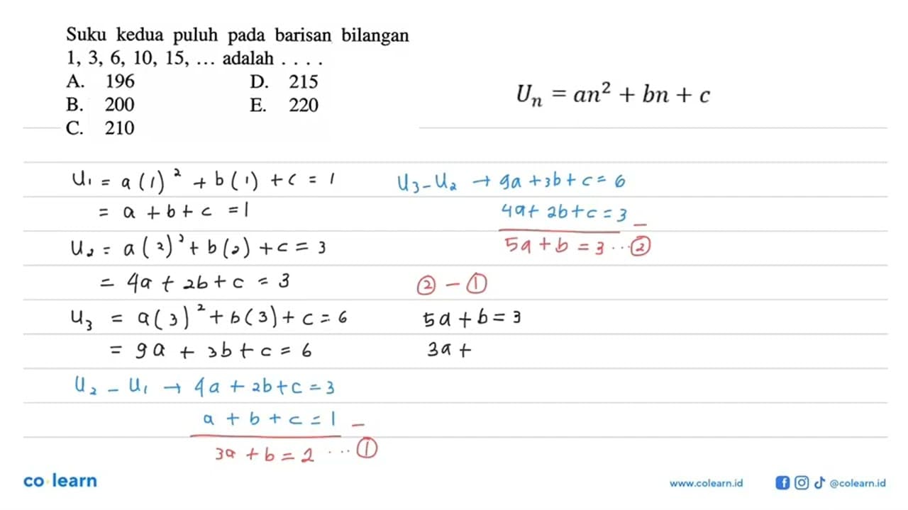 Suku kedua puluh pada barisan bilangan 1,3,6,10,15, ....