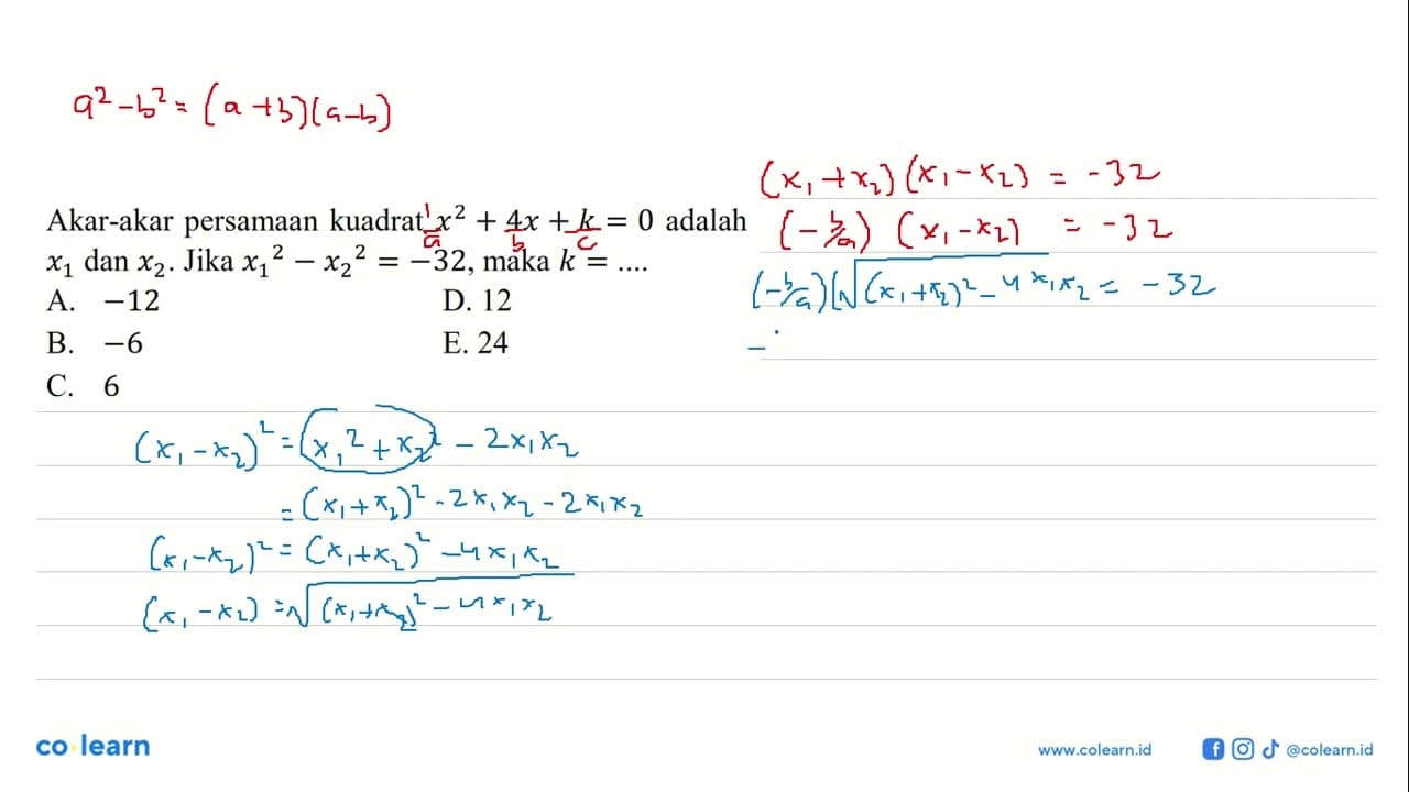 Akar-akar persamaan kuadrat x^2 + 4x + k = 0 adalah x1 dan