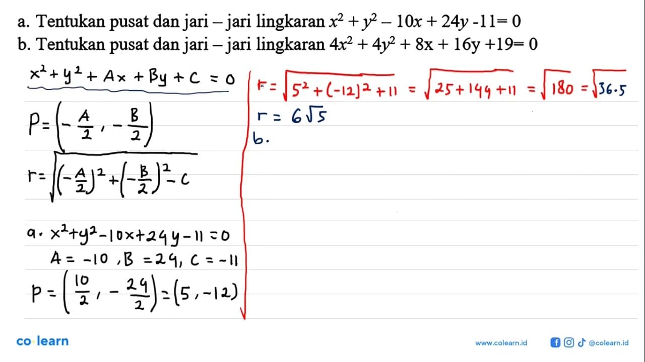 a. Tentukan pusat dan jari - jari lingkaran