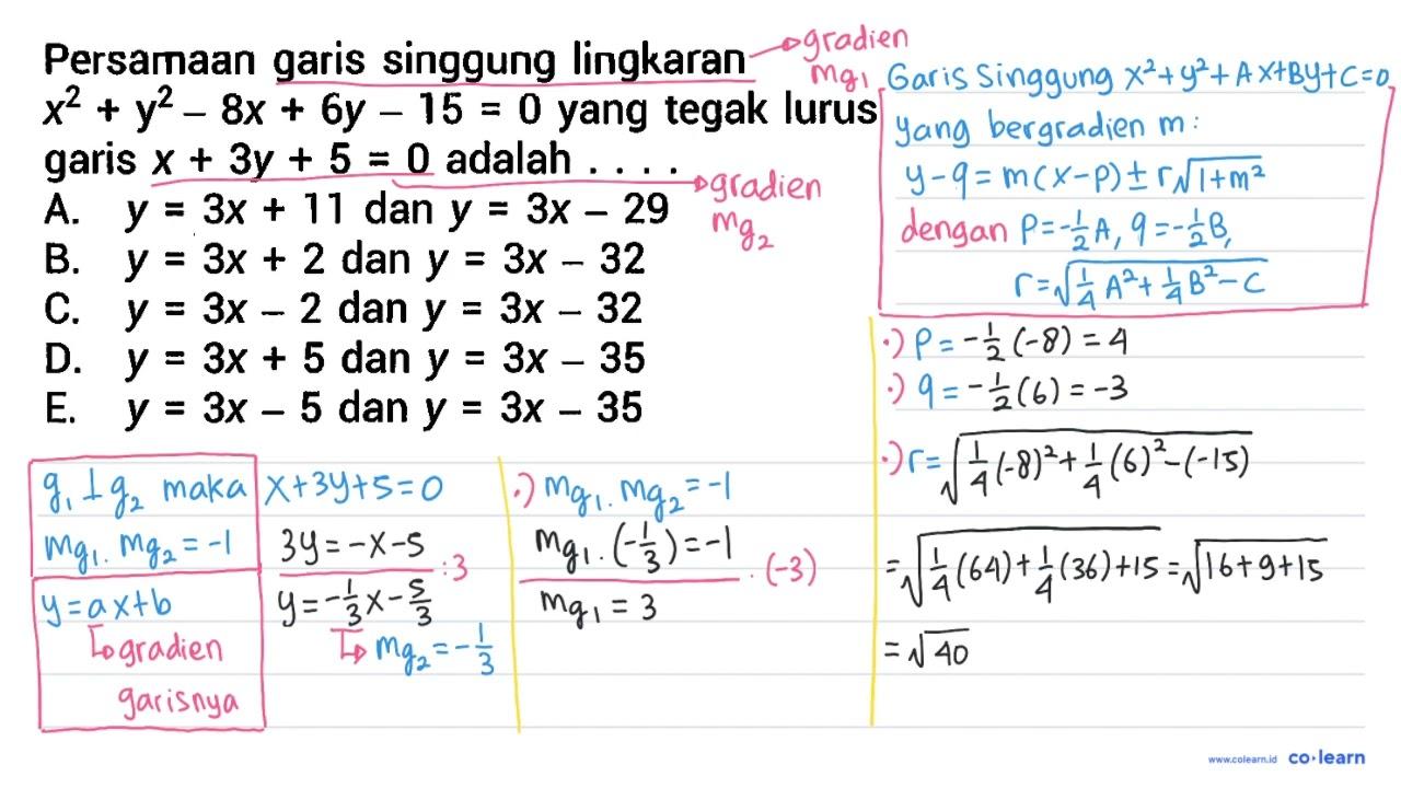 Persamaan garis singgung lingkaran x^2 + y^2 - 8x + 6y -