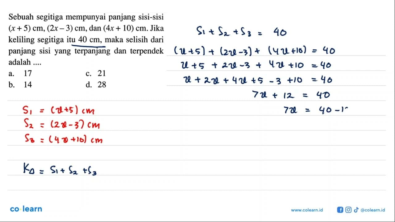 Sebuah segitiga mempunyai panjang sisi-sisi (x+5) cm,(2x-3)