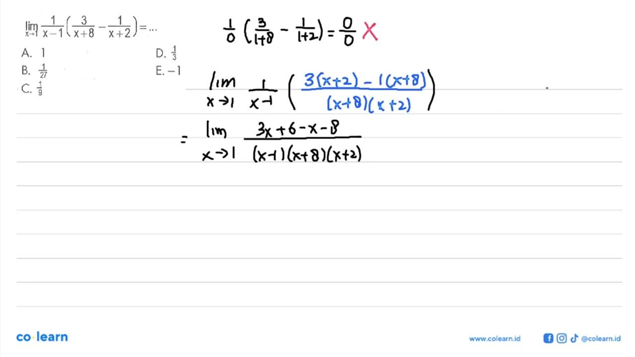 lim x->1 1/(x-1) (3/(x+8)-1/(x+2))=...