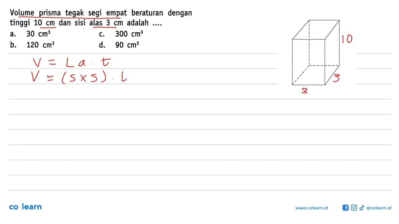 Volume prisma tegak segi empat beraturan dengan tinggi 10