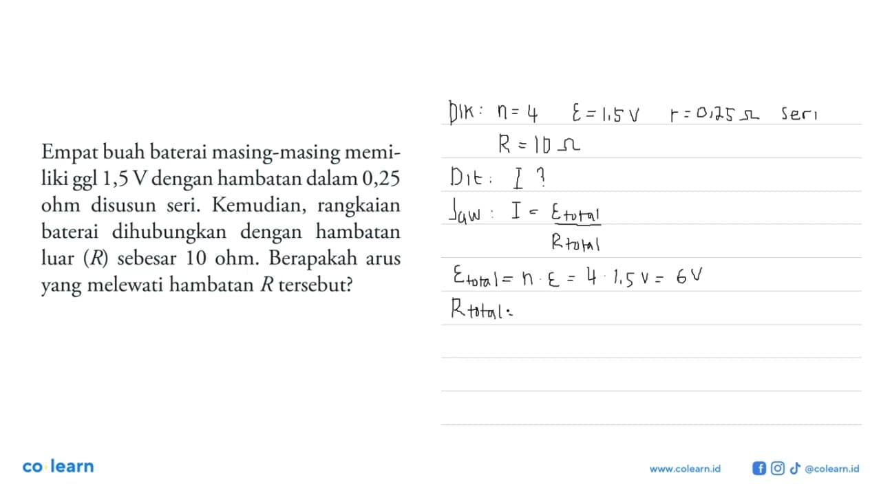 Empat buah baterai masing-masing memi- liki ggl 1,5 V