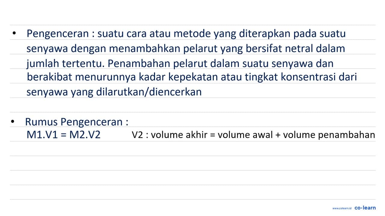 100 mL HCl 0,8 M diencerkan dengan menambahkan air sebanyak