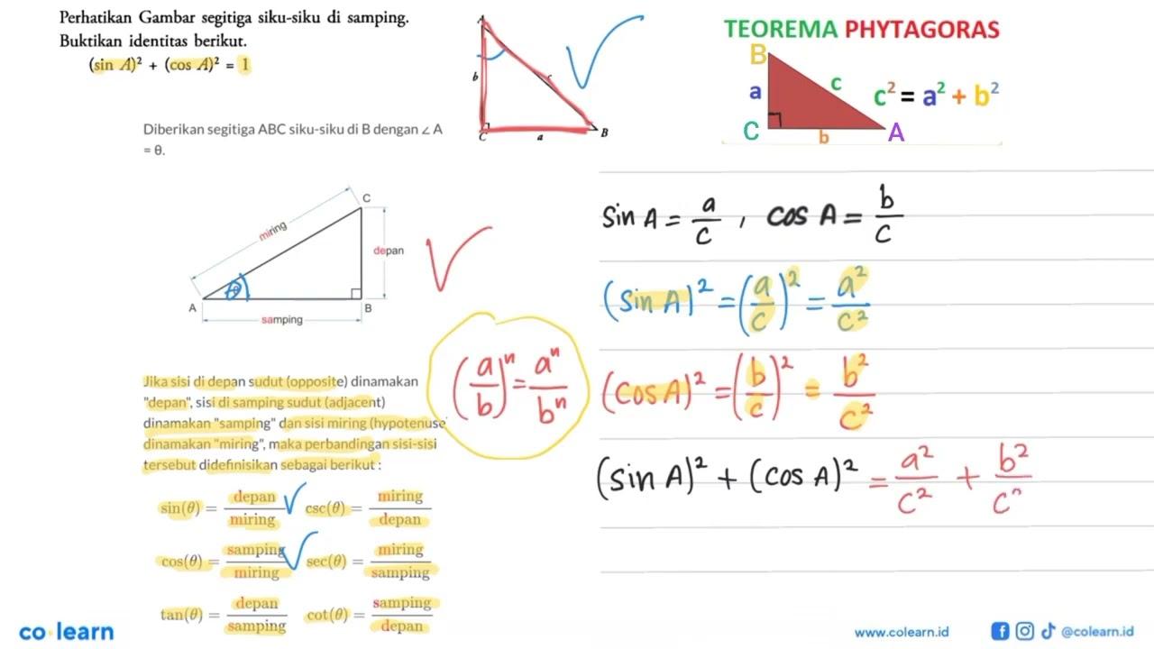 Perhatikan Gambar segitiga siku-siku di samping. A b c C a