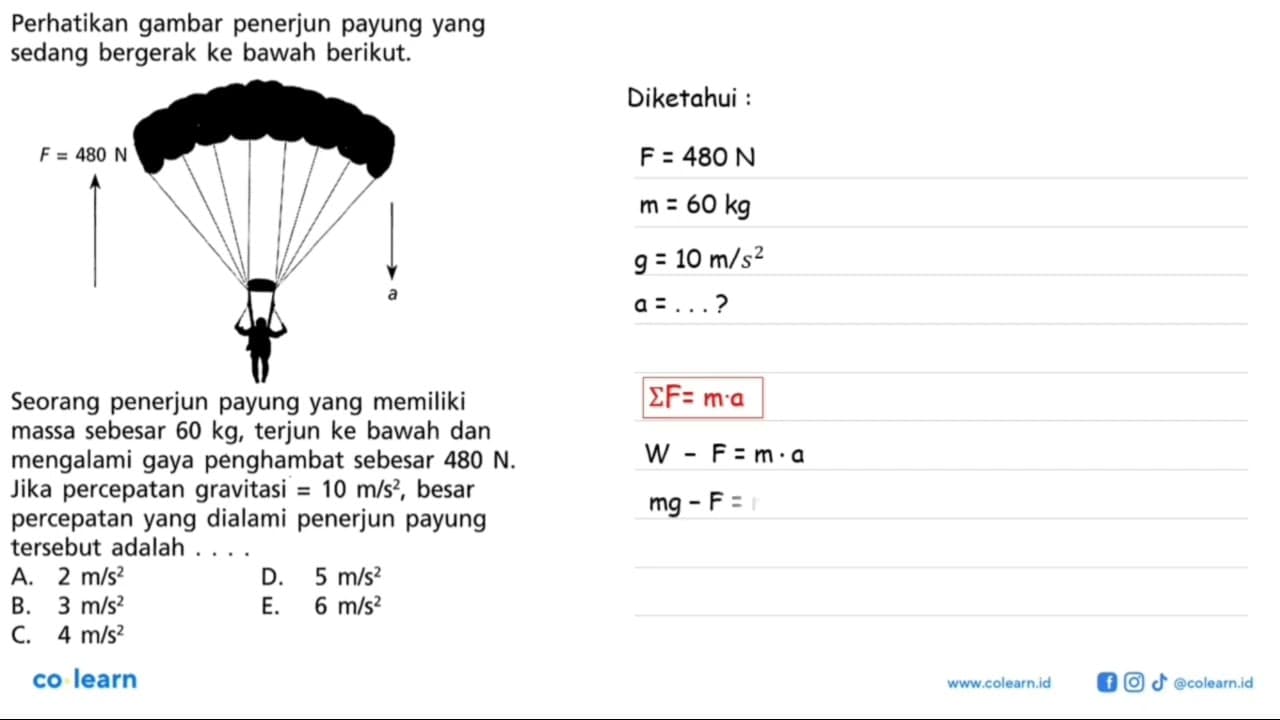 Perhatikan gambar penerjun payung yang sedang bergerak ke