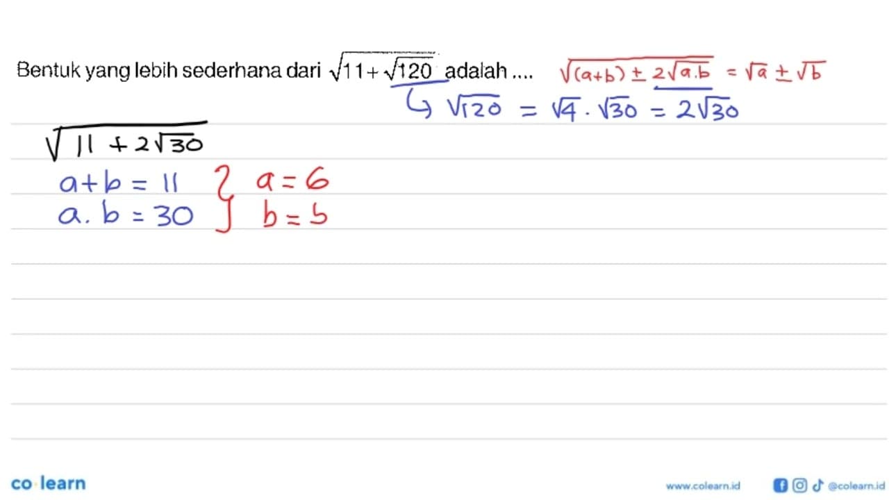 Bentuk yang lebih sederhana dari akar(11+ akar(120))