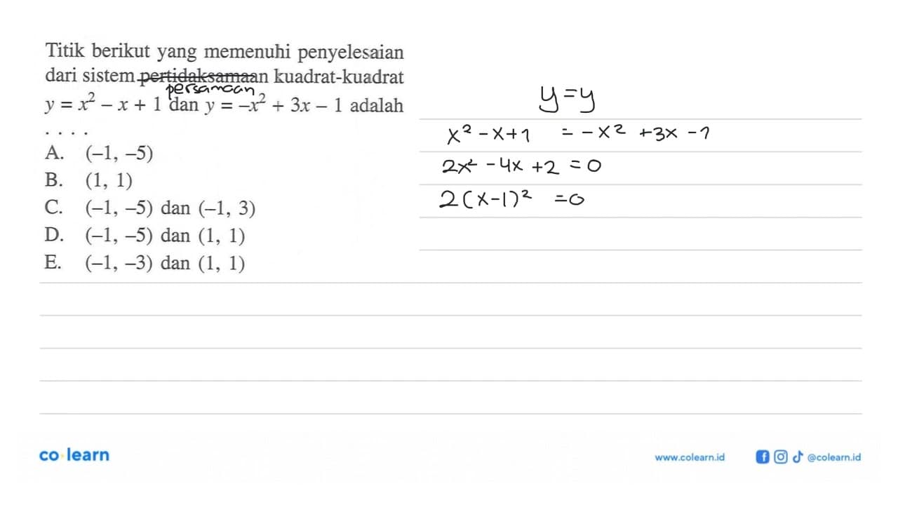 Titik berikut yang memenuhi penyelesaian dari sistem