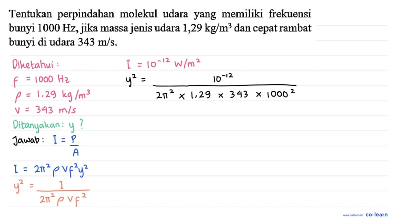 Tentukan perpindahan molekul udara yang memiliki frekuensi