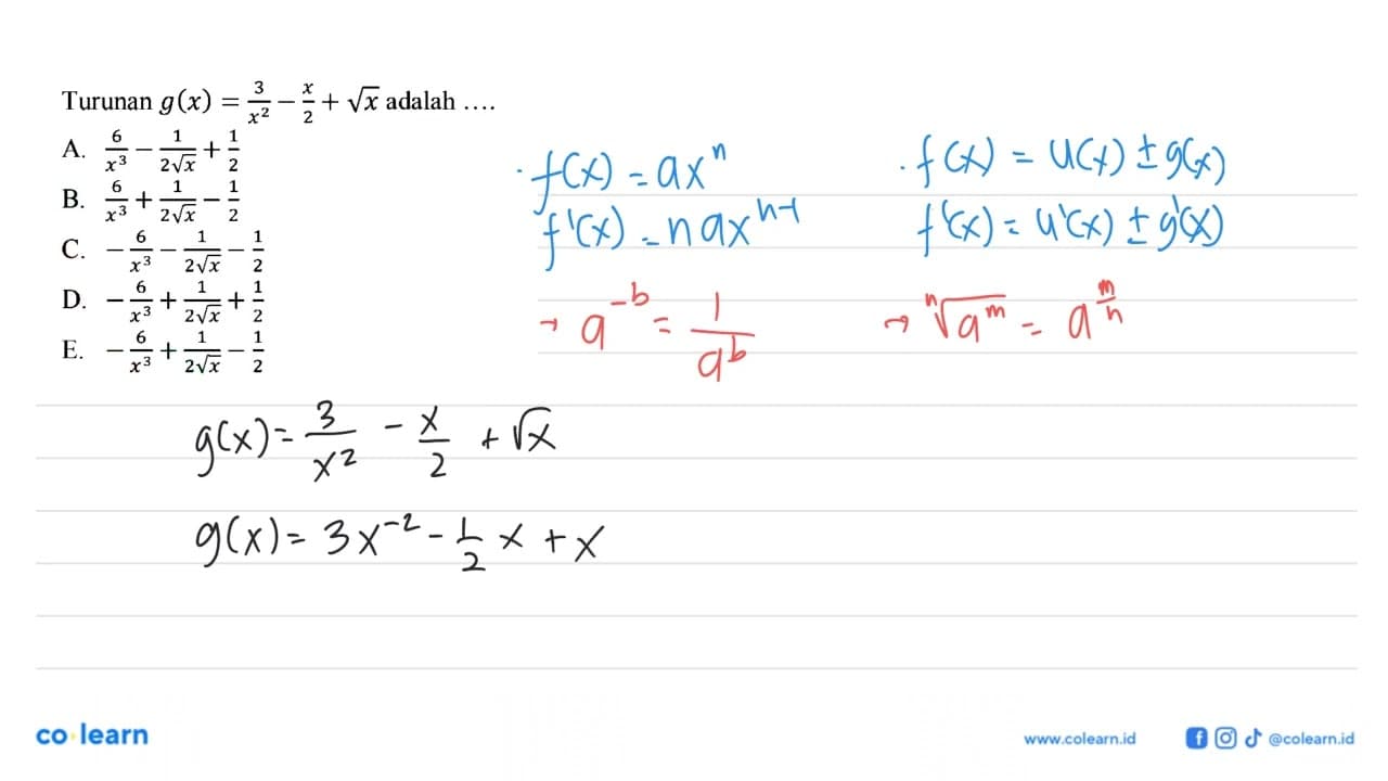 Turunan g(x)=3/x^2-x/2+akar(x) adalah