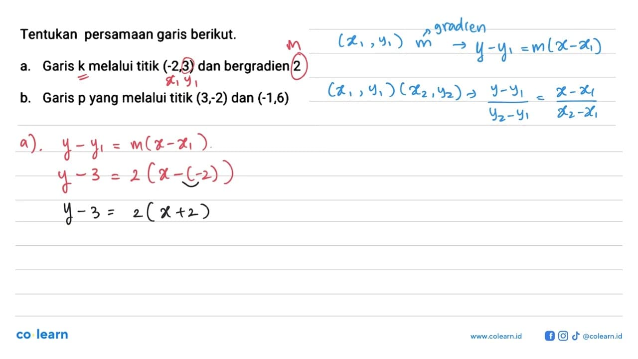 Tentukan persamaan garis berikut: a. Garis k melalui titik