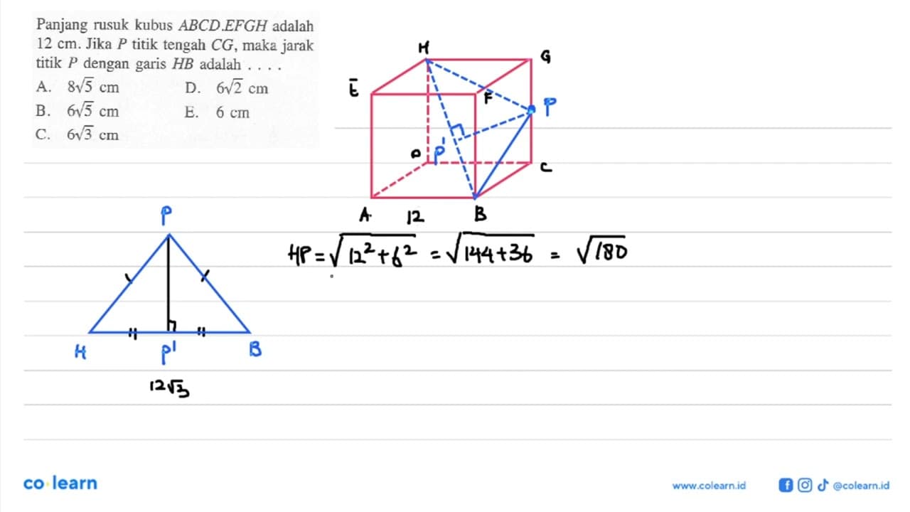 Panjang rusuk kubus ABCD.EFGH adalah 12 cm. Jika P titik