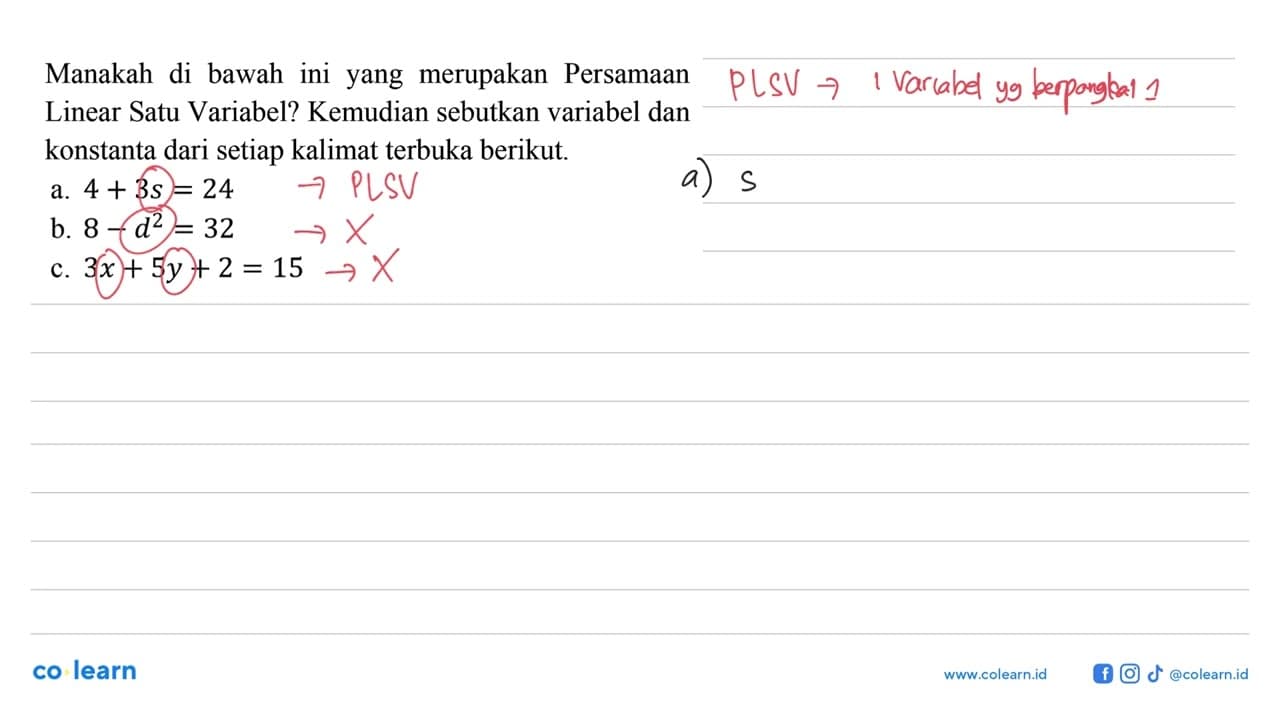 Manakah di bawah ini yang merupakan Persamaan Linear Satu