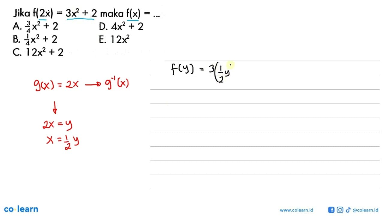 Jika f(2x)=3x^2+2 maka f(x)=...