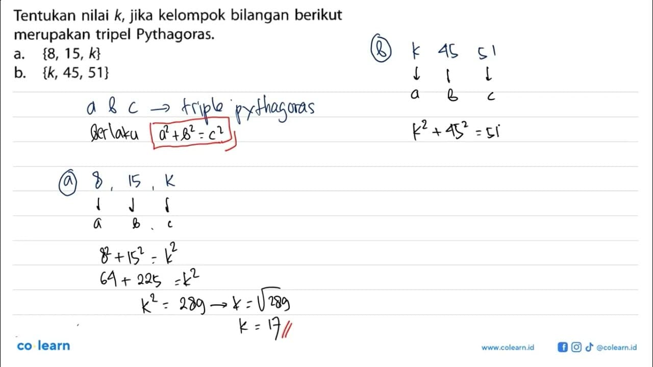 Tentukan nilai k, jika kelompok bilangan berikut merupakan