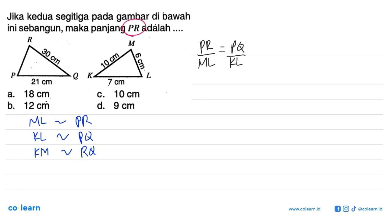 Jika kedua segitiga pada gambar di bawah ini sebangun, maka