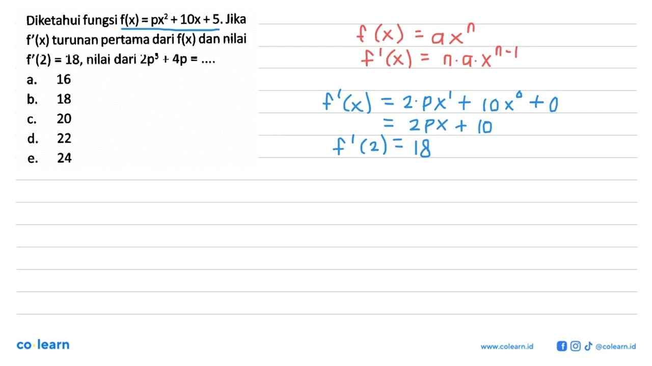 Diketahui fungsi f(x)=px^2+10x+5. Jika f'(x) turunan