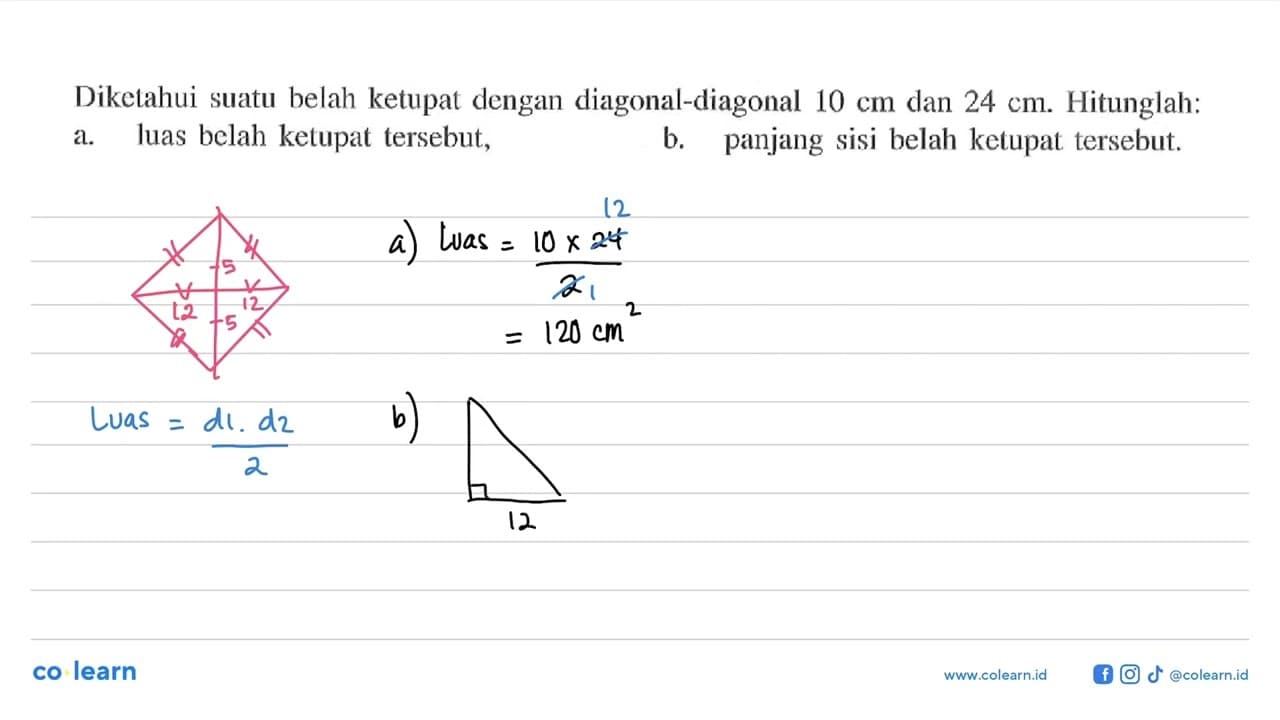 Diketahui suatu belah ketupat dengan diagonal-diagonal 10