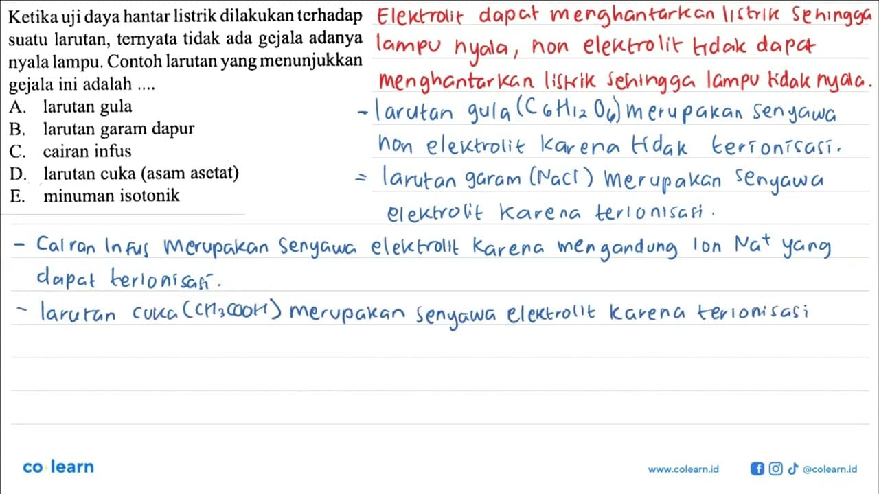 Ketika uji daya hantar listrik dilakukan terhadap suatu