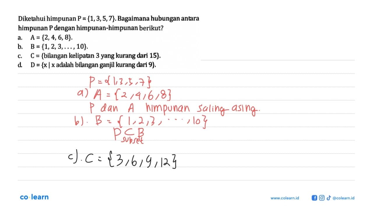 Diketahui himpunan P = {1,3,5,7} Bagaimana hubungan antara