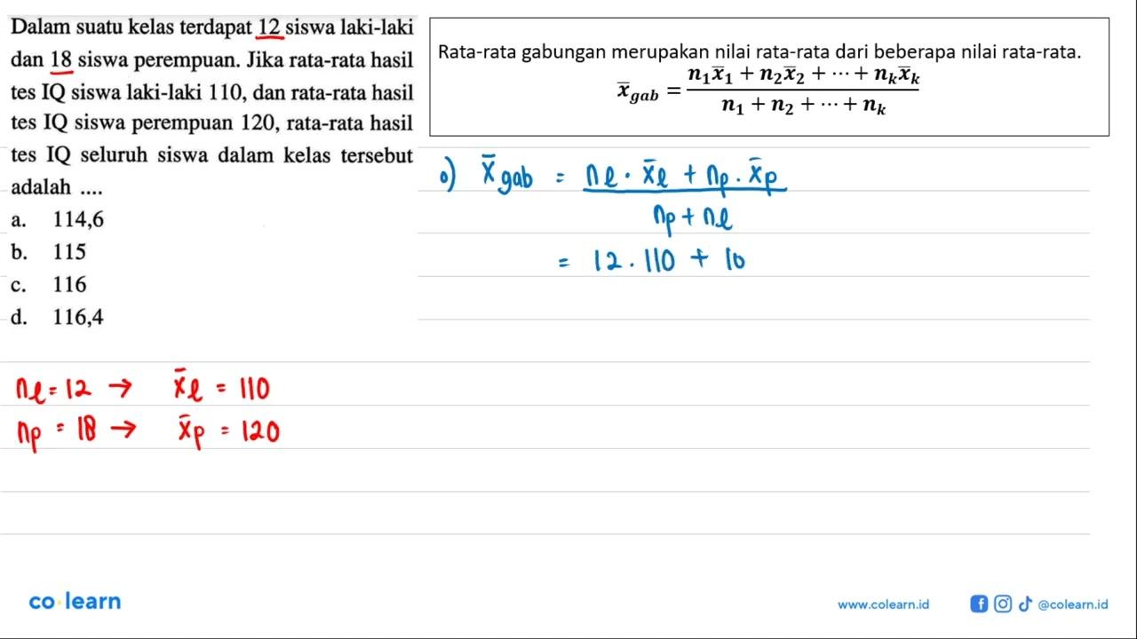 Dalam suatu kelas terdapat 12 siswa laki-laki dan 18 siswa