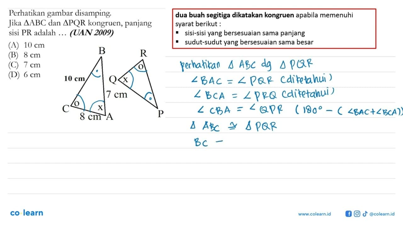 Perhatikan gambar disamping.Jika segitiga ABC dan segitiga