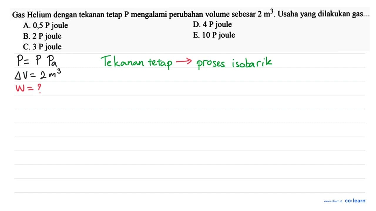 Gas Helium dengan tekanan tetap P mengalami perubahan