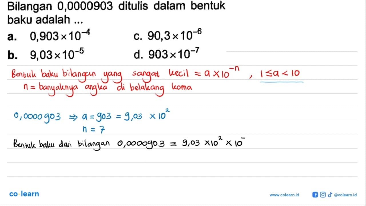 Bilangan 0,0000903 ditulis dalam bentuk baku adalah ...