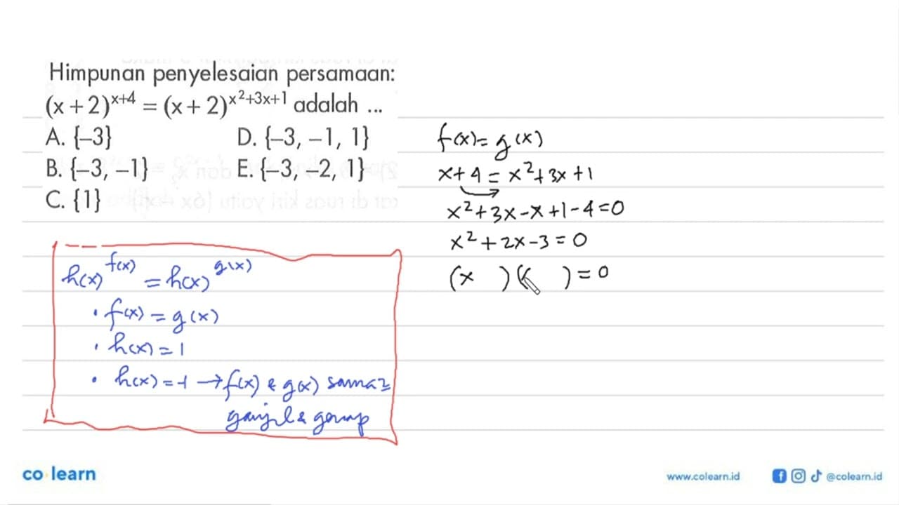 Himpunan penyelesaian persamaan: (x+2)^x+4 = (x+2) x^2+3x+1